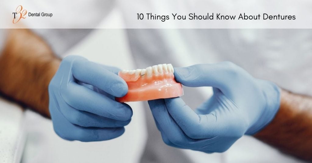 10 Things You Should Know About Dentures